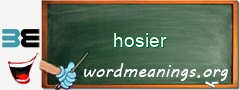 WordMeaning blackboard for hosier